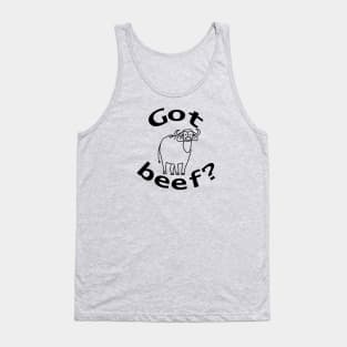 Got Beef Funny Grilling Food Tank Top